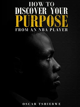 How To Discover Your Purpose From An NBA Player - book cover by The Website Providers